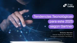 Tendencias Tecnológicas para este 2025 según Gartner
